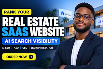 rank real estate saas website ai search visibility seo geo aeo llm optimization