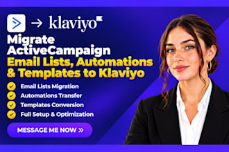 migrate activecampaign email lists automations templates to klaviyo