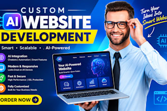 develop a custom ai website, ai web app, saas and ai software
