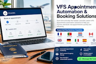develop booking appointment bot,vfs bot,booking bot,vfs appointment slot watcher