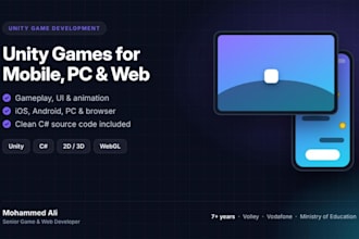develop a custom unity game for mobile, PC or webgl