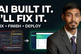 fix and finish your ai generated app, website or saas