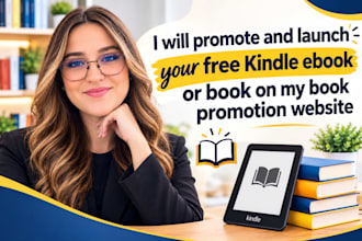 promote,public and launch free kindle ebook or book on my book promotion website