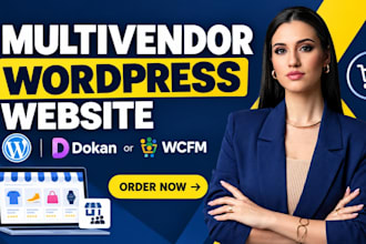 build multivendor, redesign multivendor wordpress website with dokan pro or wcfm