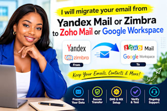 migrate your email from yandex mail or zimbra to zoho mail or google workplace