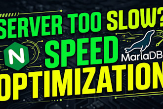 optimize and speed up your linux server, nginx, and mariadb