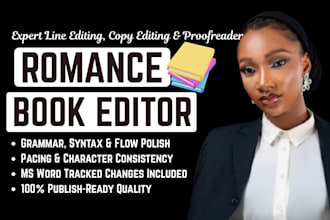 proofread, copy and line edit romance novel fiction book editing for publishing