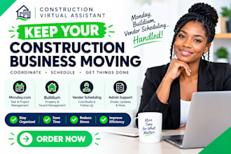 be construction virtual assistant coordinating monday buildium vendor scheduling