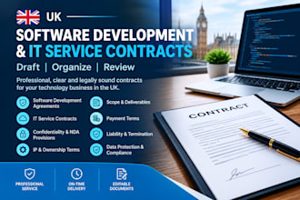 draft, organize and review UK software development and IT service contracts