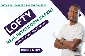 setup lofty CRM and automation for your real estate business lofty website