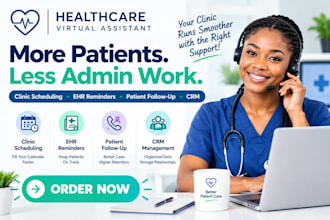 healthcare virtual assistant handling clinic scheduling ehr reminders follow up