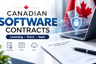 draft canadian software licensing agreements, eula and saas contracts