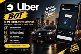 create uber reactivation bot, doordash bot, instacart bot, uber bot, grabber bot