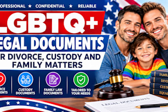 prepare lgbtq legal documents for divorce, custody and family matters