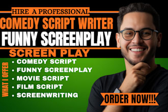 comedy script, funny screenplay, movie script, screenwriting, film script