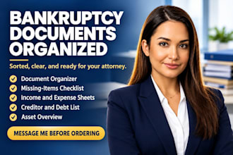 organize bankruptcy documents for chapter 7 and 13