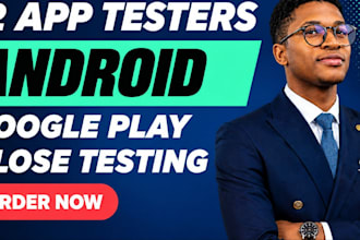 provide 12 testers for google play closed testing and android app testing
