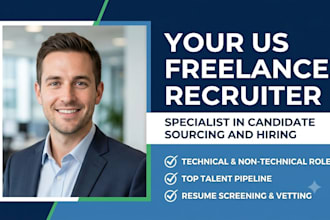 be your freelance US recruiter for candidate sourcing and hiring