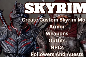 create custom skyrim mods, armor, weapons, outfits, npcs, followers and quests
