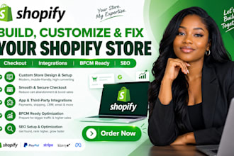 build, customize, fix your shopify store, checkout, integrations, bfcm ready SEO