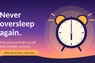 be your reliable wake up call assistant and accountability partner