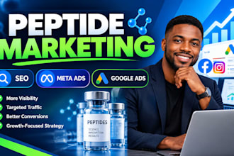 setup peptide marketing, do facebook ads, peptide SEO, peptide google ads
