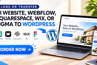 clone or transfer ai website, webflow, squarespace, wix, or figma to wordpress