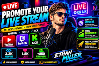 promote twitch live stream youtube live stream kick live stream for live viewers
