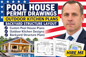pool house permit drawings, outdoor kitchen plans, backyard structure layout