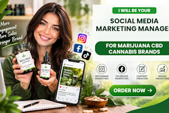 be social marketing media manager for  cannabis supplement marijuana cbd brands