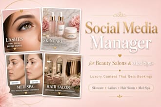 be your social media manager for beauty, hair  salon, skincare med spa lashes