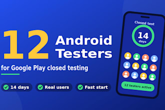 12 testers 20 testers 12 app testers mobile app 12 testers google play 20 tester