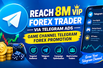reach 8m vip forex trader via telegram ads game channel telegram forex promotion