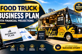 write a bank ready food truck business financial projections