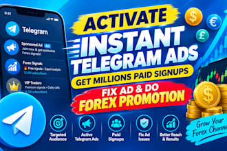 activate instant telegram ads get millions paid sighup fix ad do forex promotion