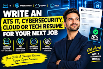 write an ats IT, cybersecurity, cloud or tech resume for your next job