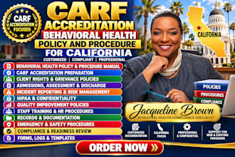 write carf accreditation behavioral health policy and procedure for california