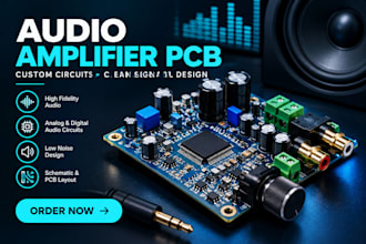 design custom audio amplifier circuits and pcb boards
