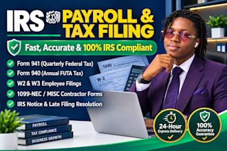file irs payroll taxes form 941, 940, w2, 1099nec, w3, and irs notice