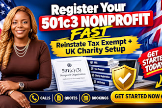 register your 501c3 nonprofit, reinstate tax exempt status and set up uk charity