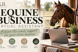 be your virtual assistant for your equine business
