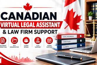 provide canadian virtual legal assistant and law firm admin support