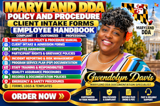 write maryland dda policy and procedure, client intake forms, employee handbook
