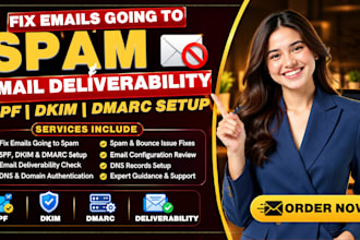 fix emails going to spam, email deliverability, spf, dkim, dmarc setup