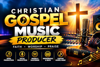 be your faith based christian gospel music producer