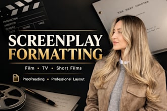 edit and proofread your screenplay, film or TV script