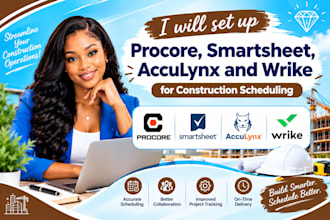 set up procore smartsheet acculynx wrike construction scheduling