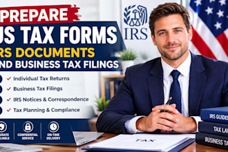 prepare US tax forms, irs documents, and business tax filings