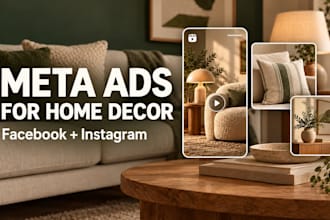 manage meta ads for home decor brands