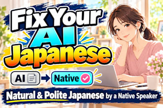 proofread and edit ai translated japanese for ecommerce and customer support